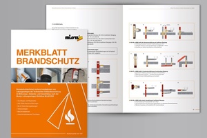  Das Merkblatt Brandschutz präsentiert eine Vielzahl an Lösungsmöglichkeiten von Abschottungen und Leitungsdurchführungen.  