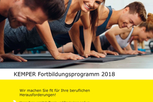  Das Fortbildungsprogramm der Gebr. Kemper GmbH + Co. KG bietet 2018 wieder eine Reihe interessanter Fortbildungsmaßnahmen. 