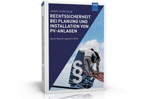  Rechtssicherheit bei Planung und Installation von PV-Anlagen 