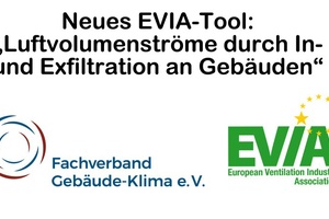  EVIA hat das Infiltrationstool für eine energetisch sinnvolle Planung von Wohngebäuden optimiert. 