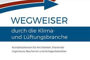  „Wegweiser durch die Klima- und Lüftungsbranche 2019 