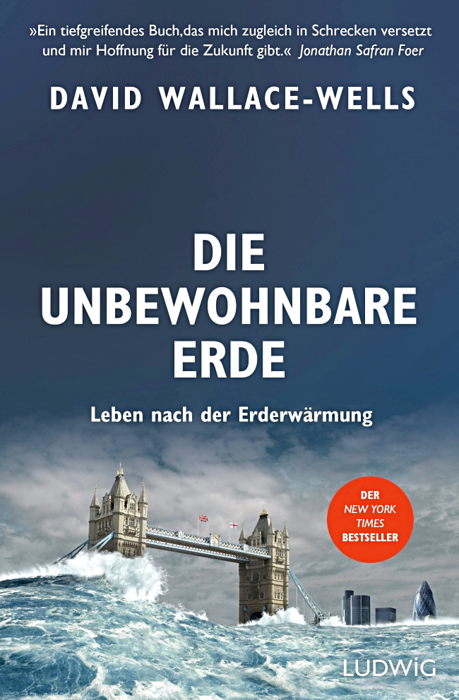 David Wallace-Wells_Die unbewohnbare Erde