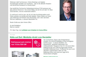  Allgemeine Newsletter mit Nachrichten aus der TGA-Branche wechseln sich mit Themennewslettern ab.  