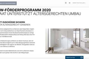  [Geberit_Landingpage_KfW-Foerderung.jpg]
Übersichtliche Informationen, Checklisten und weiterführende Links zum Thema KfW-Förderprogramm „Altersgerecht Umbauen“ hat Geberit online zusammengestellt. 