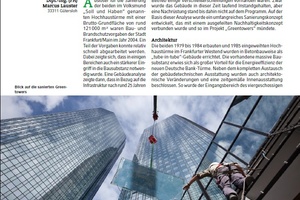  … oder auffälligen Bürogebäuden, wie den zu „Greentowers“ umgebauten Hochhäusern der Deutschen Bank im Jahr 2011. 