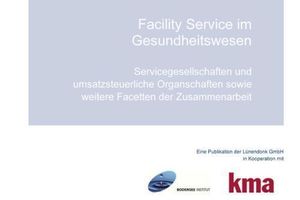  Lünendonk-Trendstudie 2012 „Facility Service im Gesundheitswesen" 