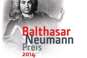  Balthasar Neumann Preis 2014 