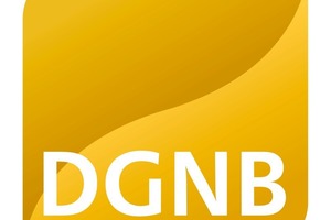 Beim DGNB-Zertifizierungssystem – hier die Auszeichnung in Gold – werden sowohl der Lebenszyklus als auch die soziokulturellen und ökologischen Aspekte bewertet. 
