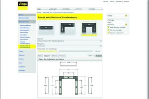  Intuitiv wird der Anwender durch die Schnellauslegung für die Duschrinne „Advantix Vario“ im Web geführt – und erhält nach der Eingabe weniger Daten eine komplette Stückliste inklusive wichtiger Montagehinweise 