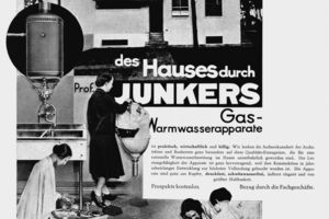  Werbeanzeige von Junkers & Co. mit dem für Walter Gropius  errichteten Direktorenhaus aus dem Jahr 1929 