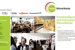  Das Fachforum Wärmewende findet am 23. Juni 2015 in Nürnberg und am 24. Juni 2015 in Ludwigsburg statt. 