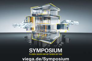  Viega zeigt im Rahmen der neuen Symposien, wie die Integrale Planung und BIM die Planung, den Bau und die Betriebsphase beeinflussen werden.  