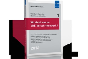  Wo steht was im VDE-Vorschriftenwerk? 