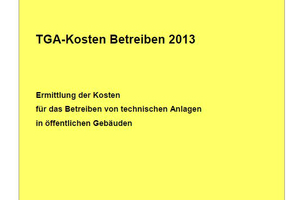  AMEV-Empfehlung „Ermittlung der Kosten für das Betreiben von technischen Anlagen in öffentlichen Gebäu-den“  