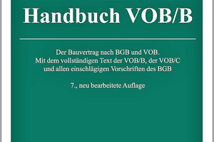  Das Handbuch VOB/B ist in der 7. Auflage erschienen. 