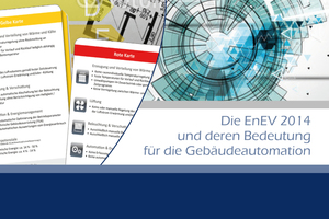  Die EnEV 2014 und deren Bedeutung für die Gebäudeautomation 