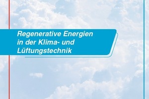  Regenerative Energien in der Klima- und Lüftungstechnik 