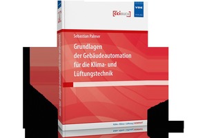  Grundlagen der Gebäudeautomation für die Klima- und Lüftungstechnik, 