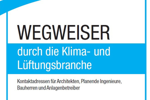  „Wegweiser durch die Klima- und Lüftungsbranche“ 