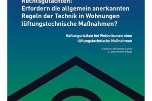  Rechtsgutachten zu Haftungsrisiken bei mangelnder Lüftung in Wohnräumen 