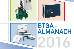  Der „BTGA-Almanach 2016“ präsentiert aktuelle Trends der TGA-Branche. 